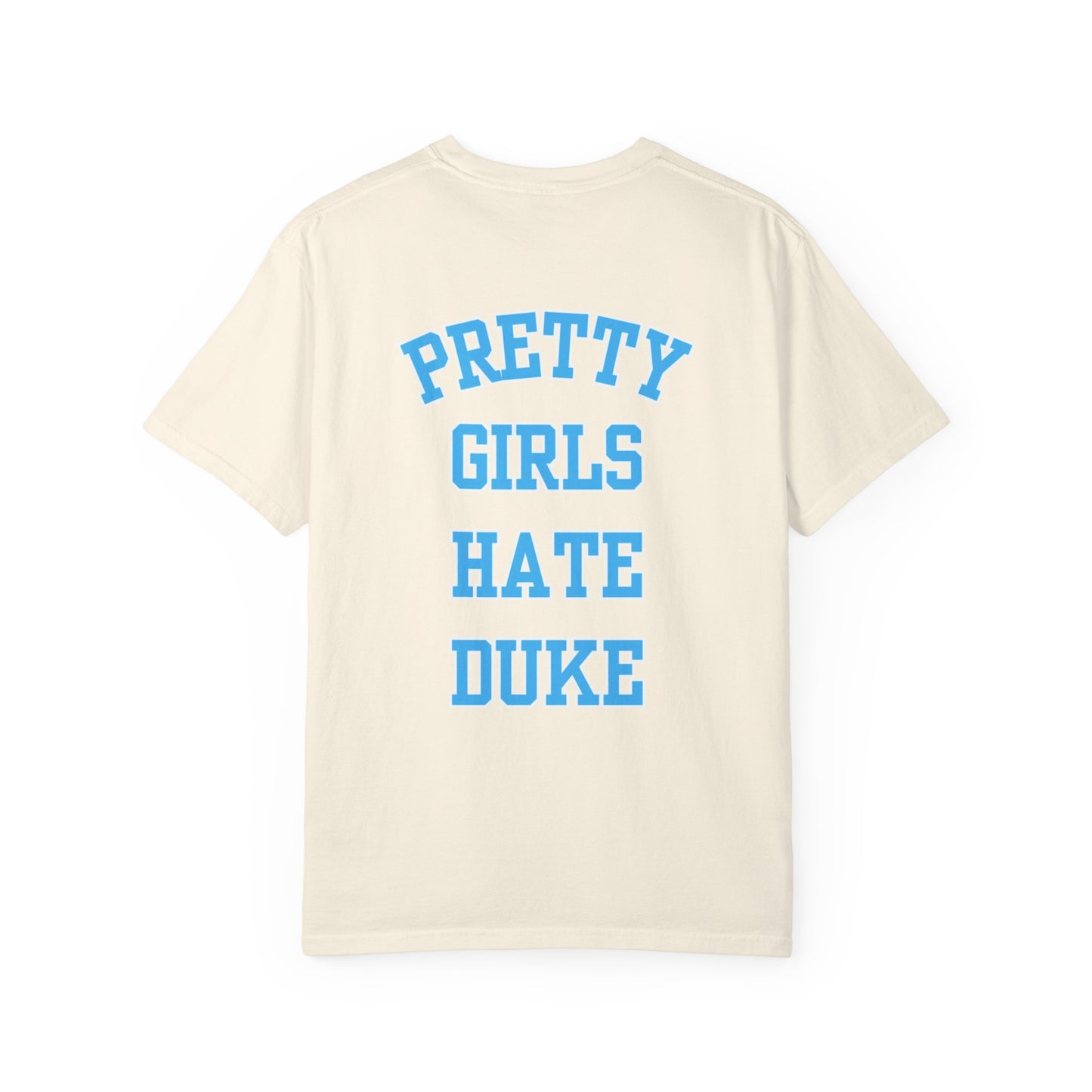Pretty Girls Hate Duke