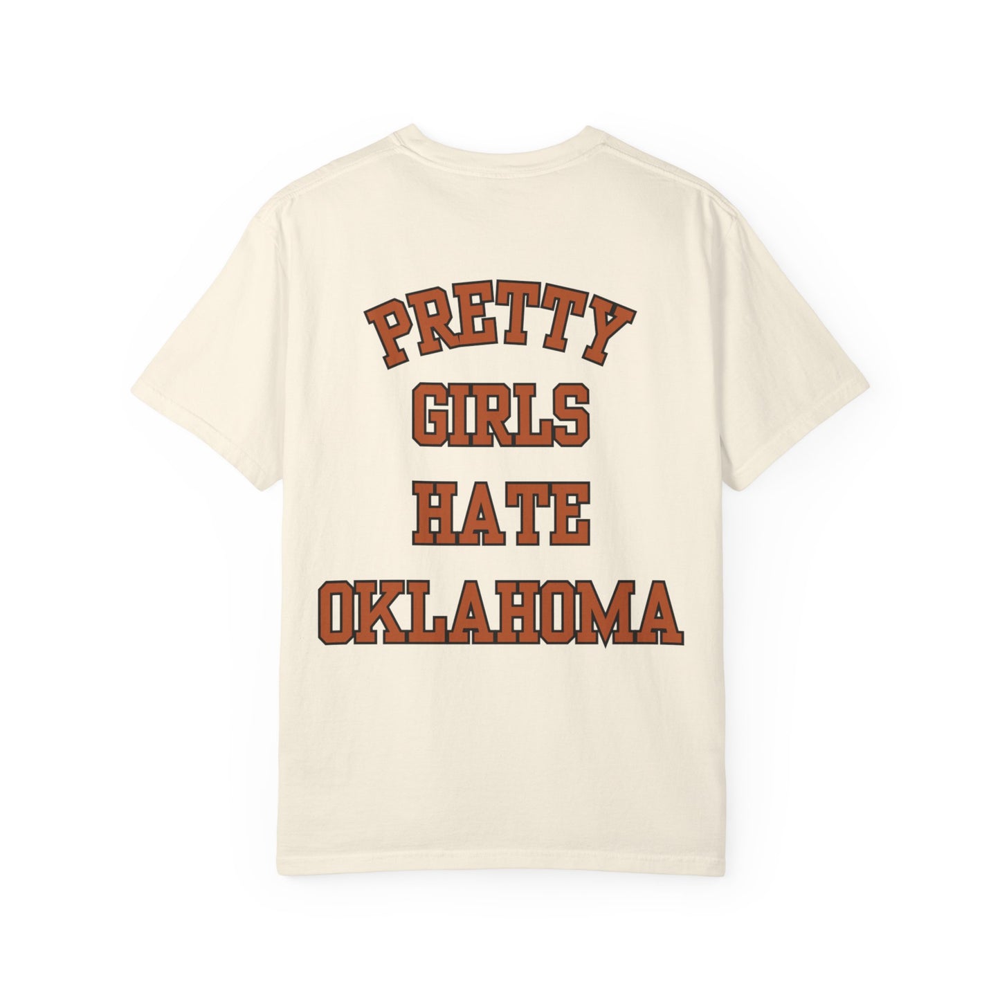 Pretty Girls Hate Oklahoma