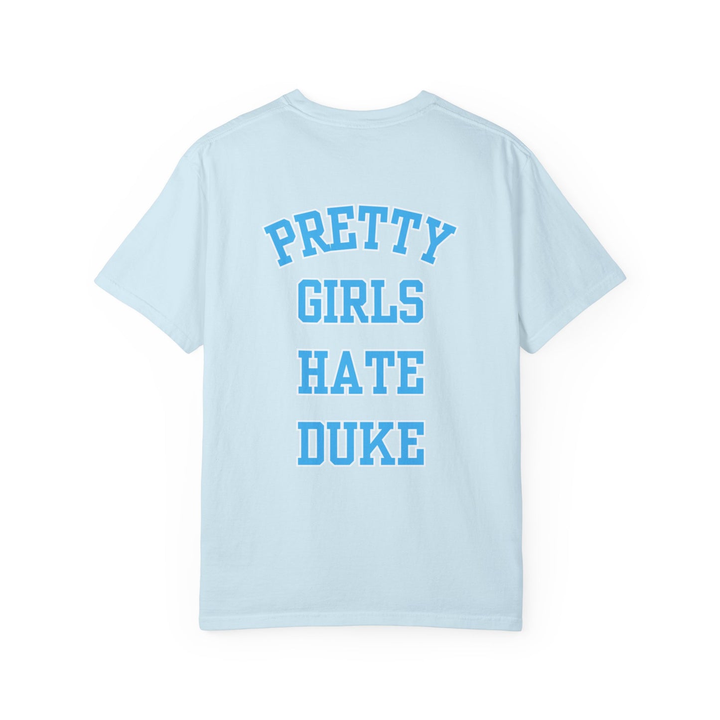 Pretty Girls Hate Duke