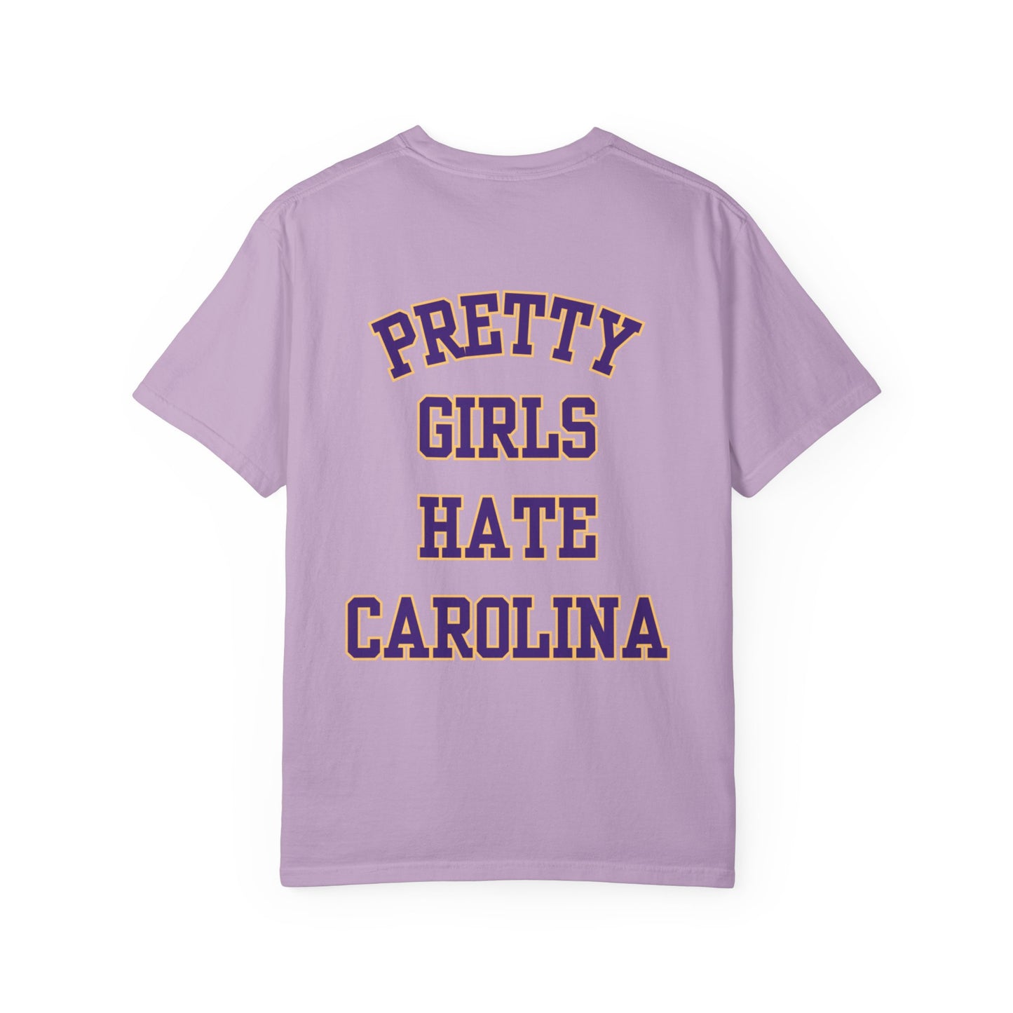 Pretty Girls Hate Carolina