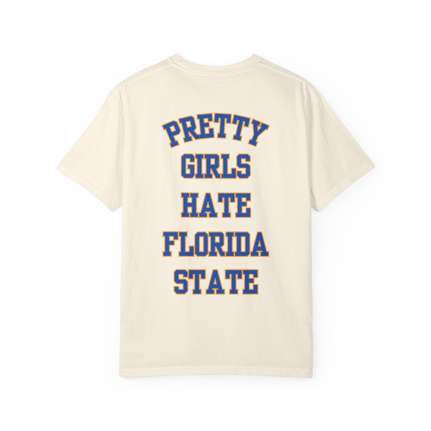 Pretty Girls Hate Florida St.