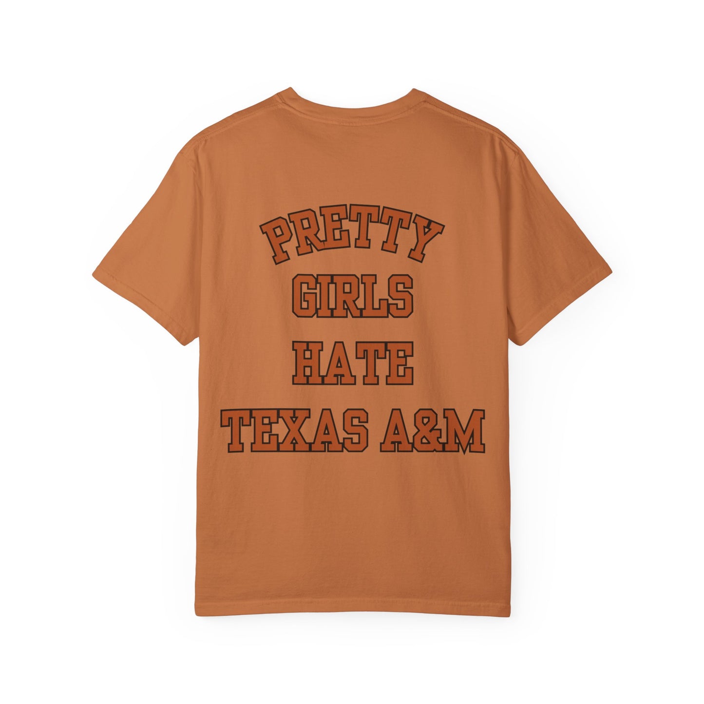 Pretty Girls Hate Texas A&M
