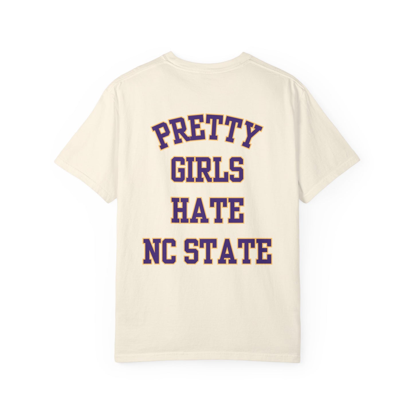 Pretty Girls Hate NC St.
