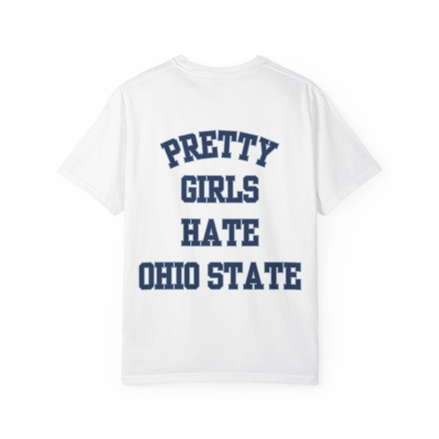 Pretty Girls Hate Ohio St.