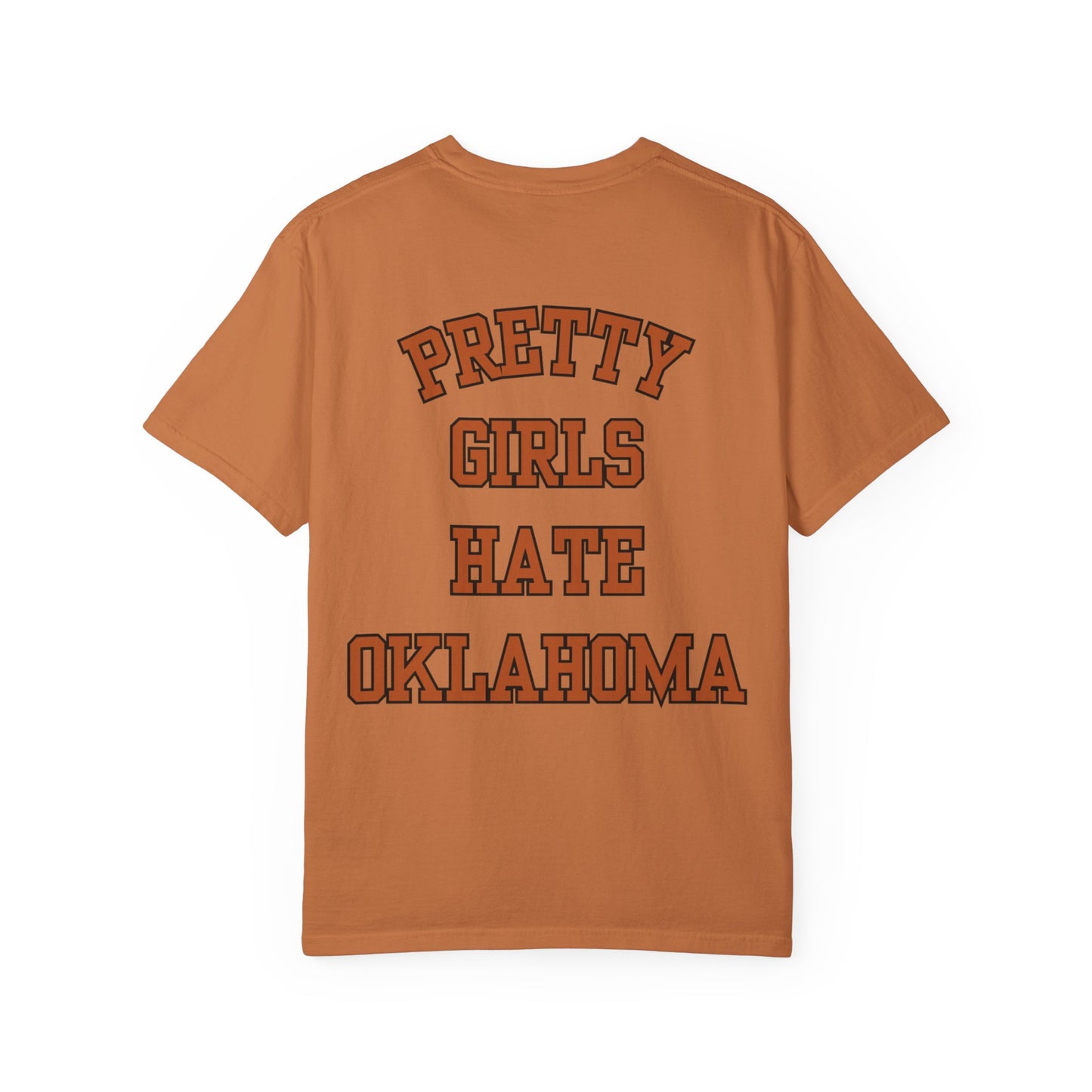 Pretty Girls Hate Oklahoma