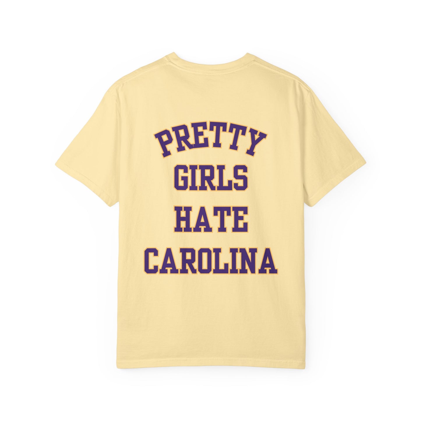 Pretty Girls Hate Carolina