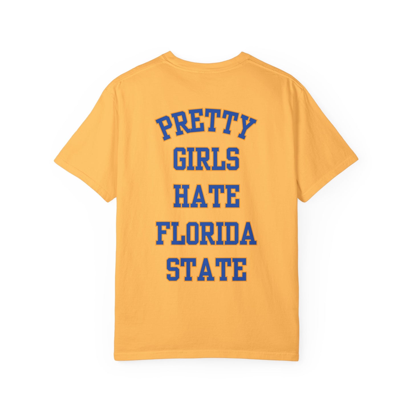Pretty Girls Hate Florida St.