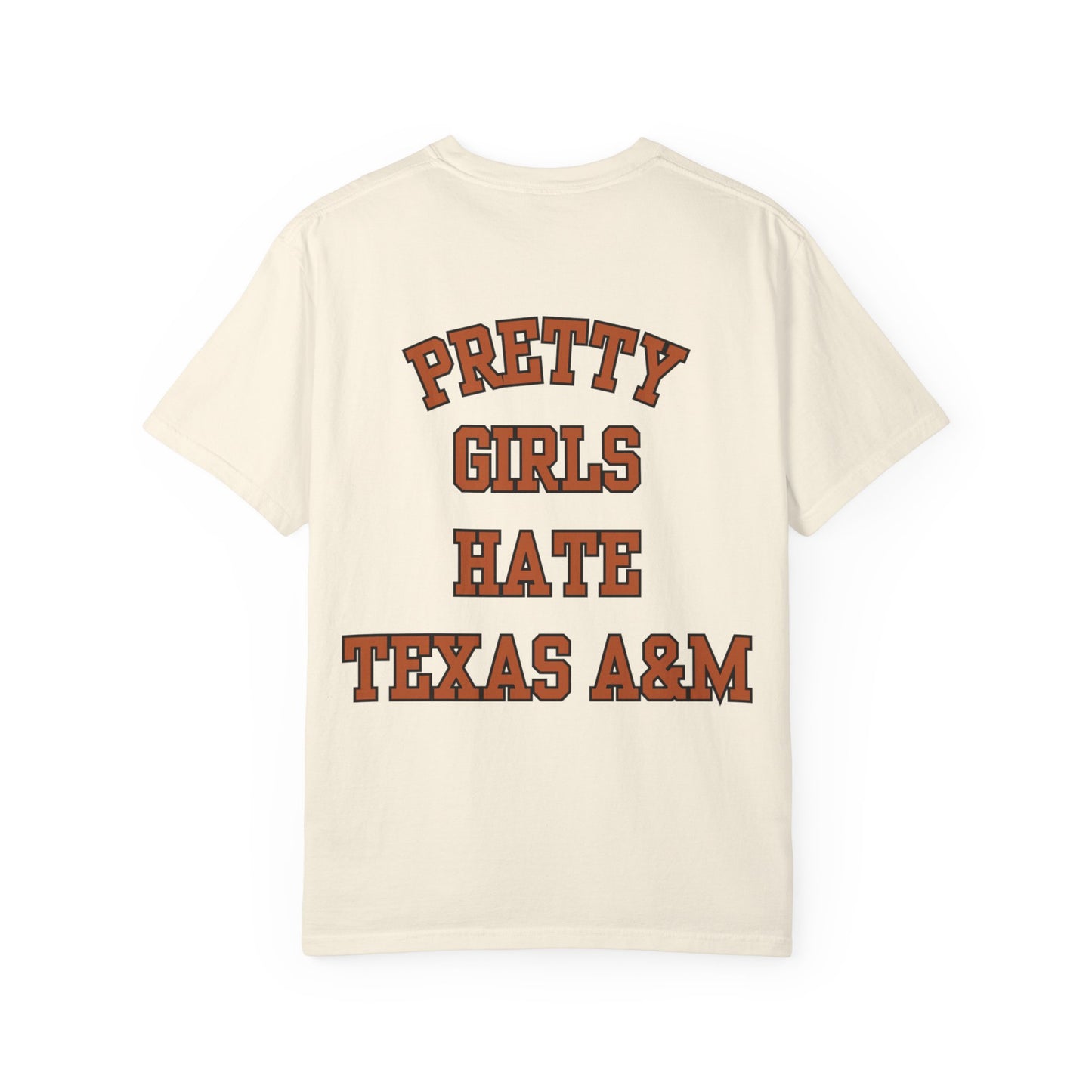 Pretty Girls Hate Texas A&M